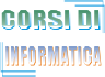 corsi di informatica a domicilio / online  corsi informatici di base ed avanzati - assistenza, informatica, computer, pc, portatili, riparazione pc, riparazione computer, riparazione notebook, riparazioni, tablet, manutenzione hardware e software